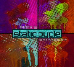 Static Cycle : Part 2: Rehydrate